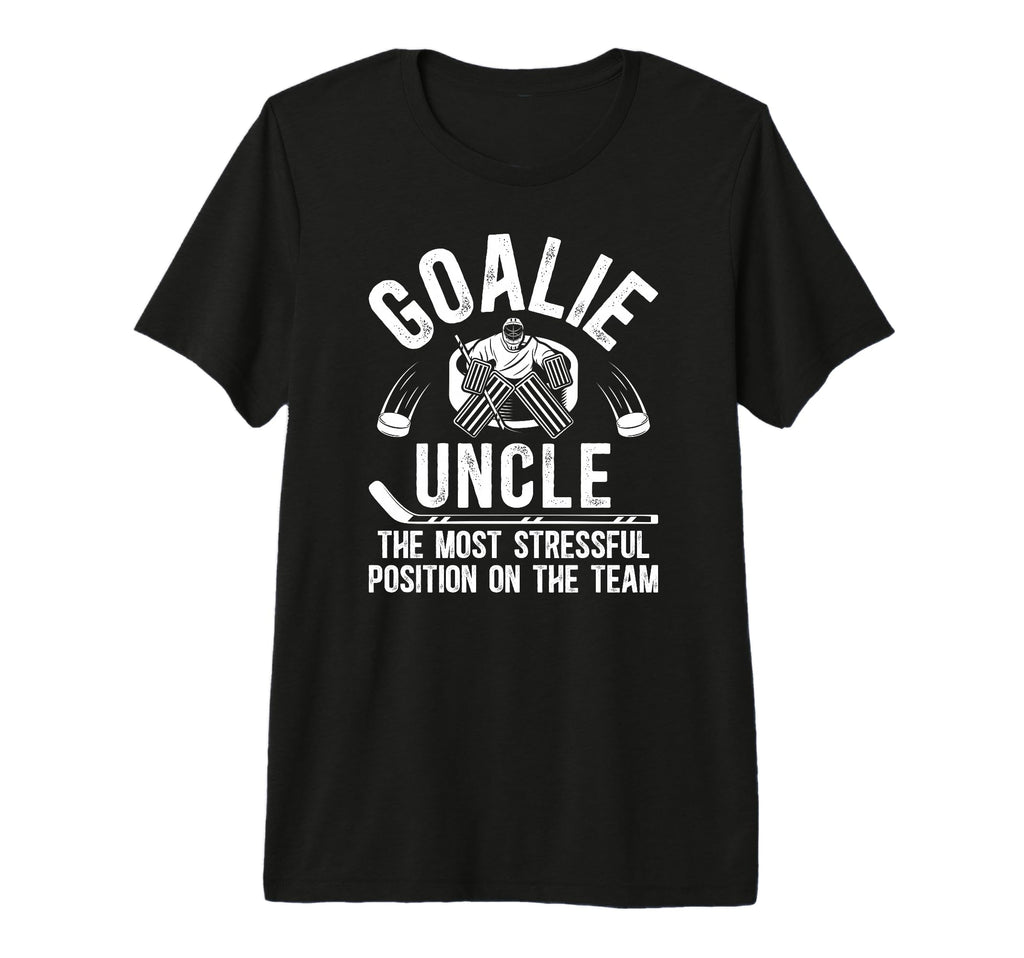 Mens Funny Hockey Goalie Uncle Hockey T-Shirt - Streetwear Style Men Women - T-Shirt, Sweatshirt, Hoodie