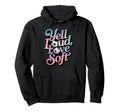 Yell Loud Love Soft Soccer Mom Sideline Hoodie - Graphic Print Unisex - T-Shirt, Sweatshirt, Hoodie