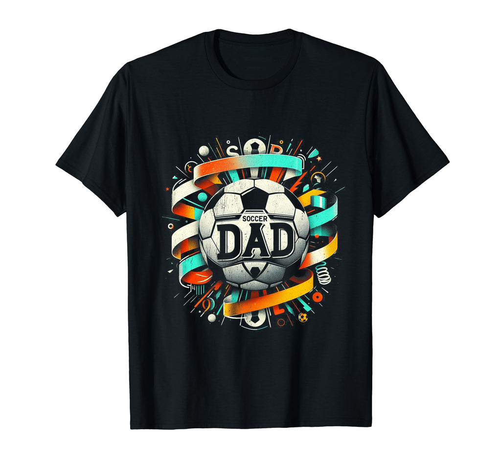 Soccer Dad Family Matching Dad Fathers T-Shirt - Graphic Print Men Women - T-Shirt, Sweatshirt, Hoodie