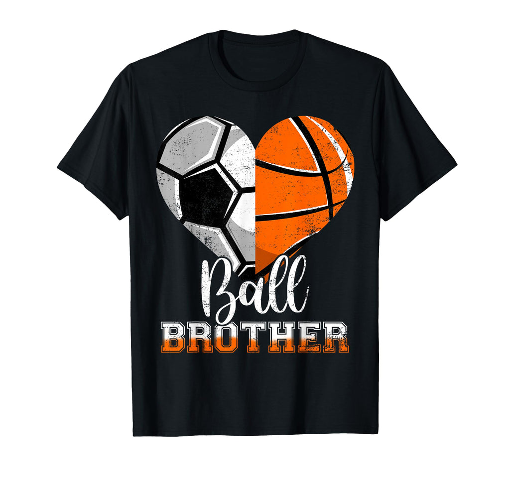 Ball Brother Heart Funny Soccer T-Shirt - Custom Art Print for Adults - T-Shirt, Sweatshirt, Hoodie