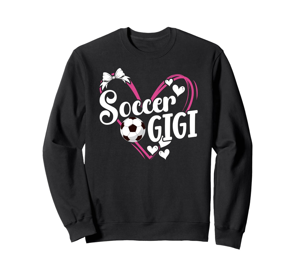 Soccer Gigi Heart Gigi Soccer Sweatshirt - Novelty Apparel Men Women - T-Shirt, Sweatshirt, Hoodie