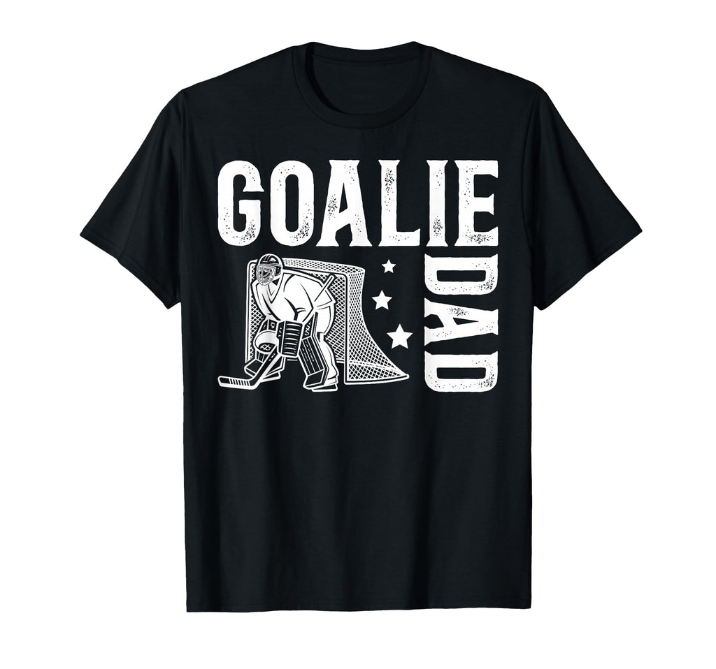 Ice Hockey Goalie Dad Ice Hockey T-Shirt - Casual Everyday Wear for Adults - T-Shirt, Sweatshirt, Hoodie