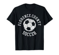 Florence County Soccer Distressed T-Shirt - Fun Novelty Design Men Women - T-Shirt, Sweatshirt, Hoodie