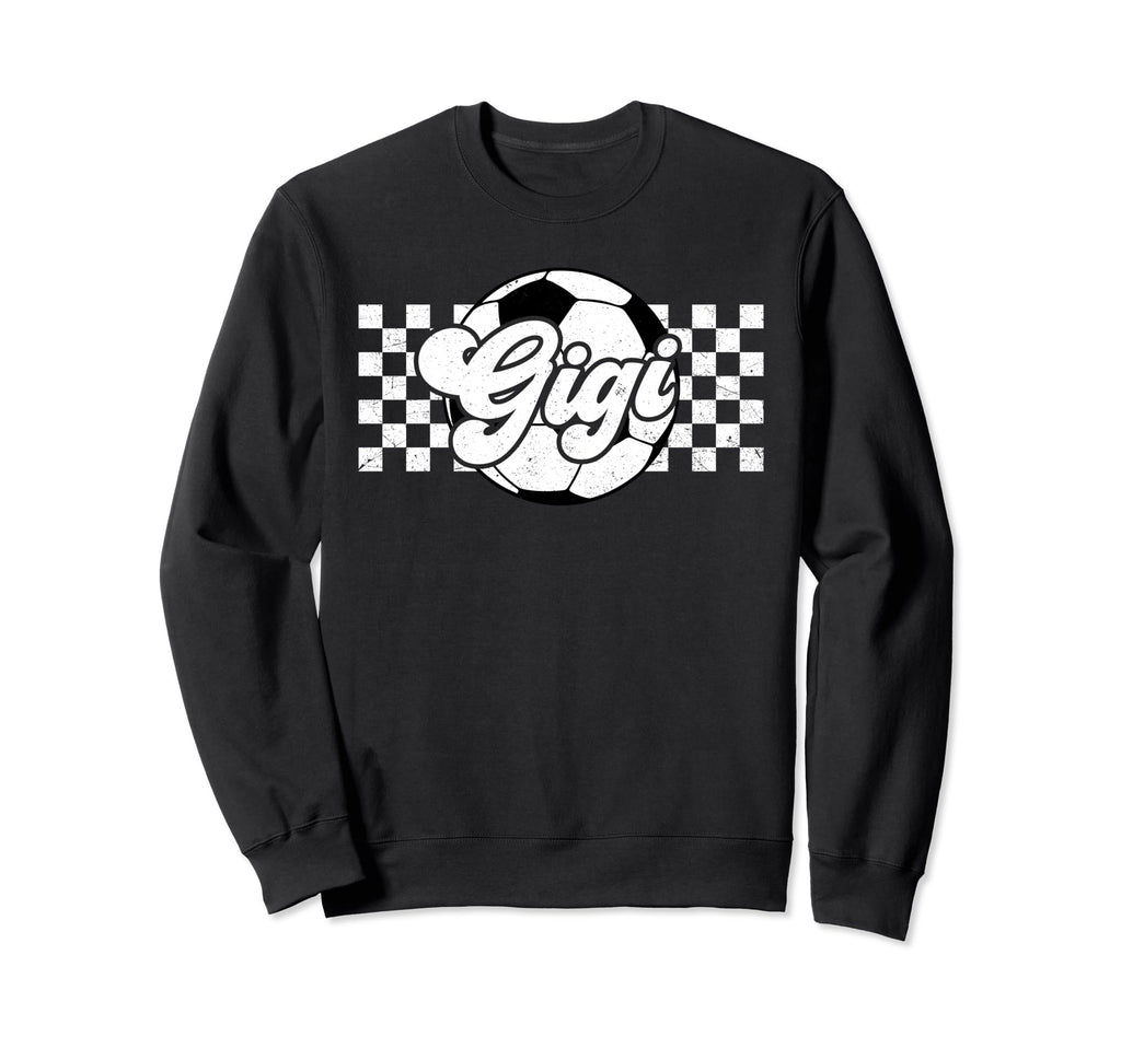 Soccer Gigi Sport Lover Family Sweatshirt - Aesthetic Graphic Men Women - T-Shirt, Sweatshirt, Hoodie