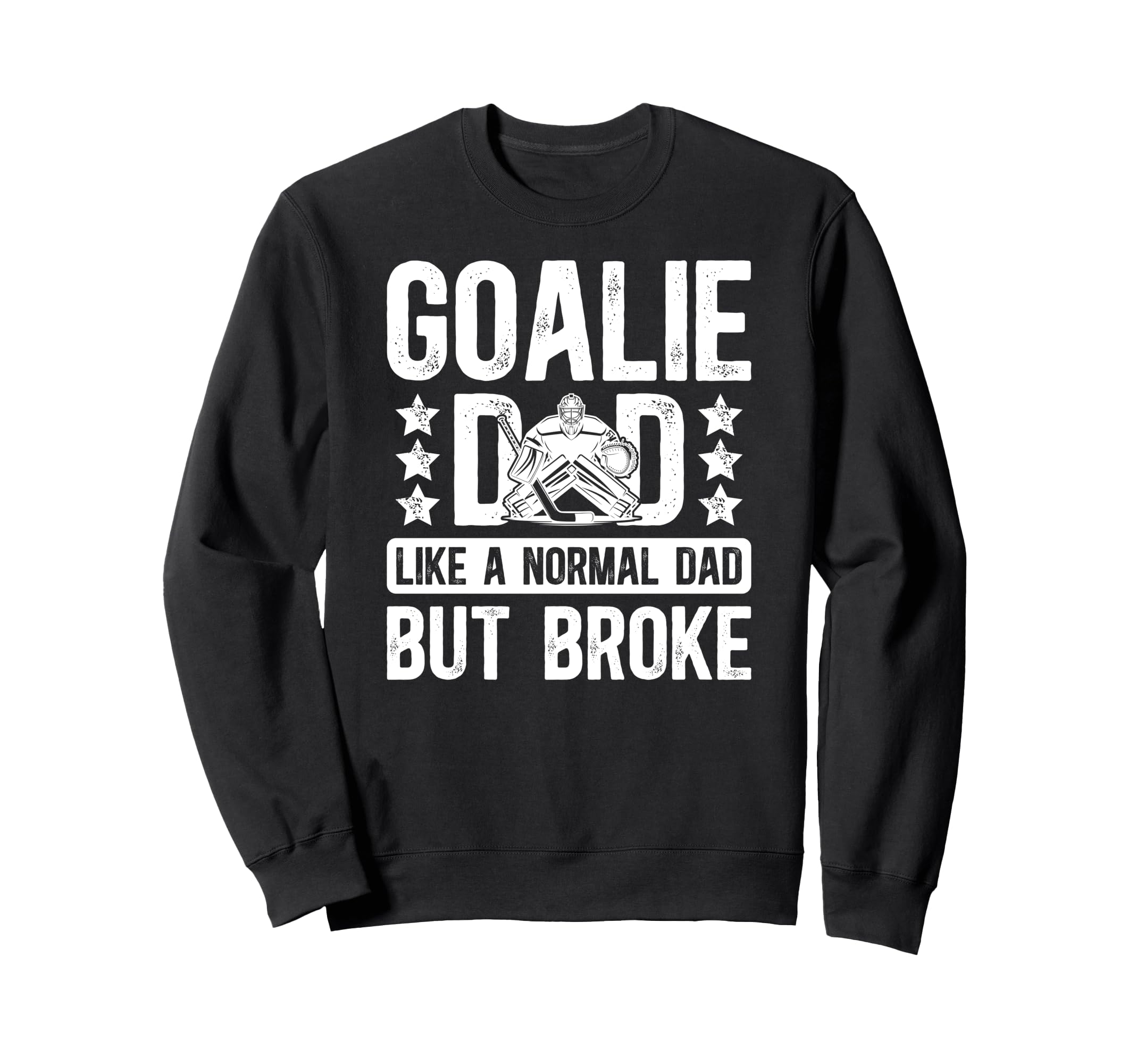 Hockey Goalie Dad Definition Dad Sweatshirt - Unique Graphic Men Women - T-Shirt, Sweatshirt, Hoodie