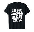 My Soccer Mom Era Funny Soccer Mom T-Shirt - Minimalist Print Men Women - T-Shirt, Sweatshirt, Hoodie