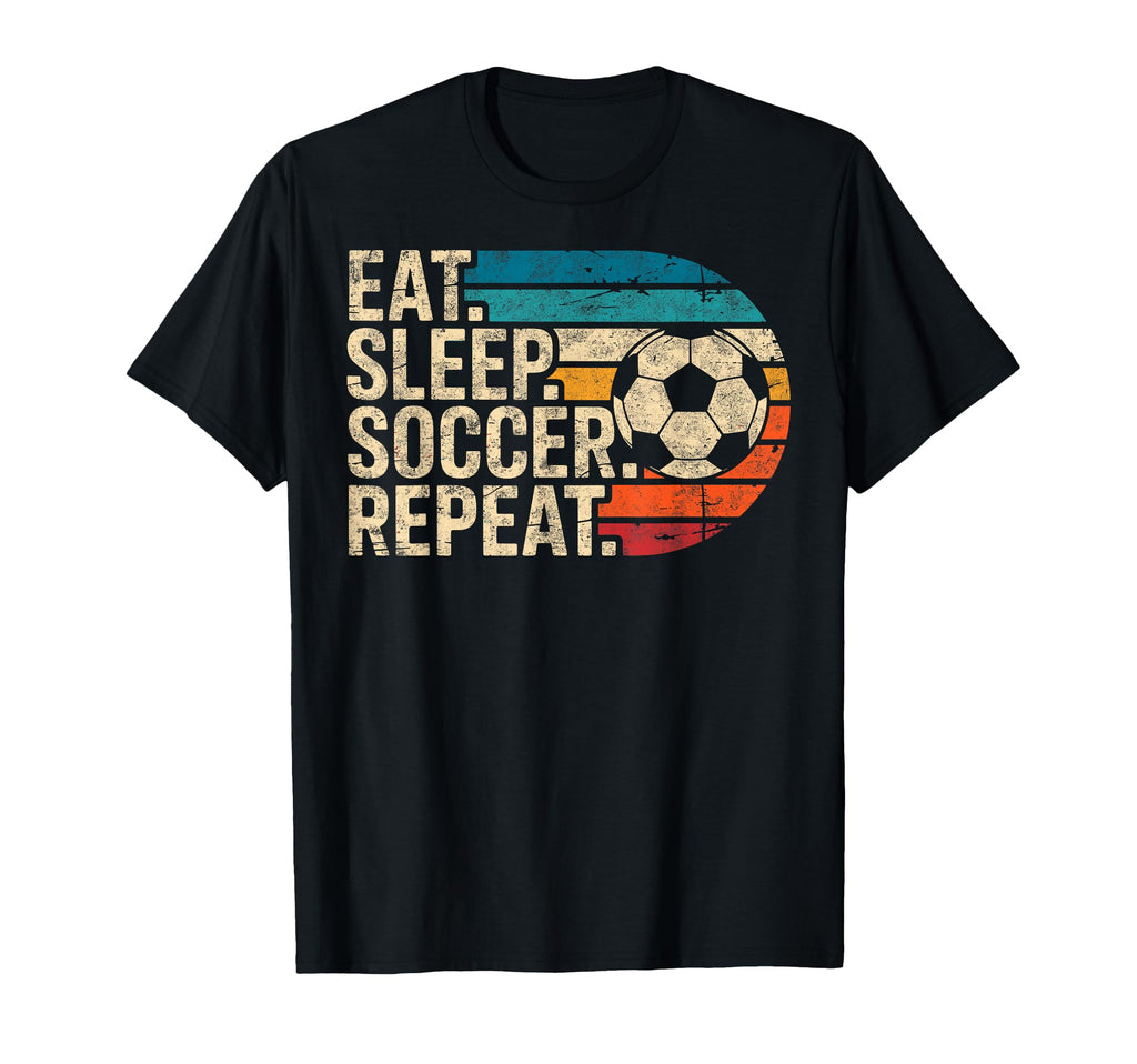 Eat Sleep Soccer Repet Goalie Player T-Shirt - Trendy Graphic for Adults - T-Shirt, Sweatshirt, Hoodie