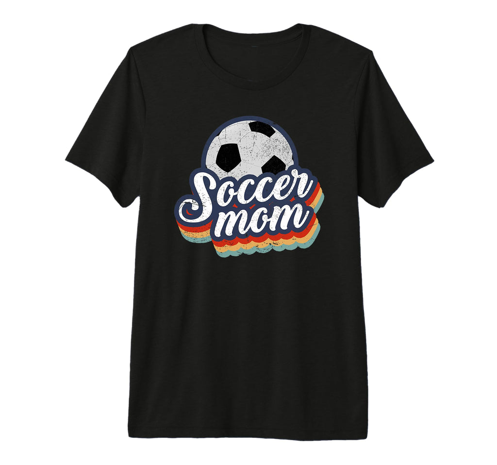 Soccer Mom Happy Mothers Day Mama Mothers T-Shirt - Trendy Graphic Unisex - T-Shirt, Sweatshirt, Hoodie
