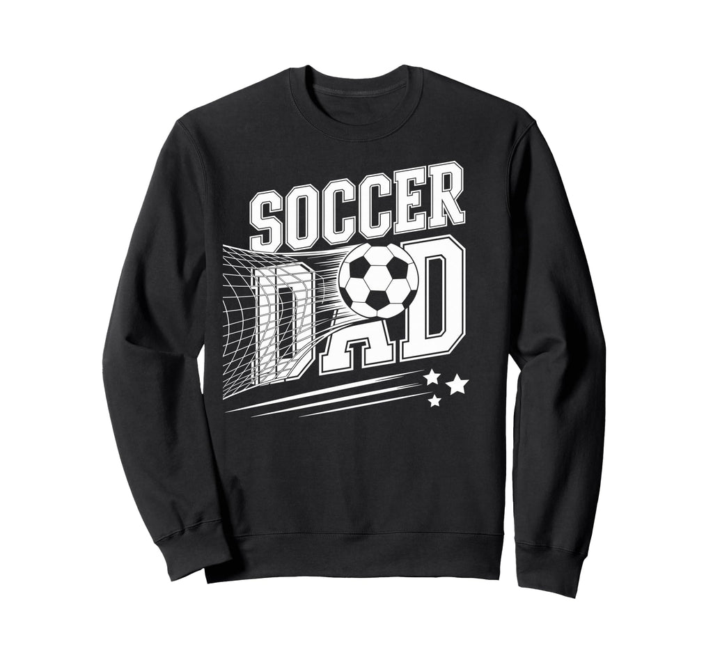 Soccer Dad Football Soccer Player Sweatshirt - Unique Graphic Men Women - T-Shirt, Sweatshirt, Hoodie