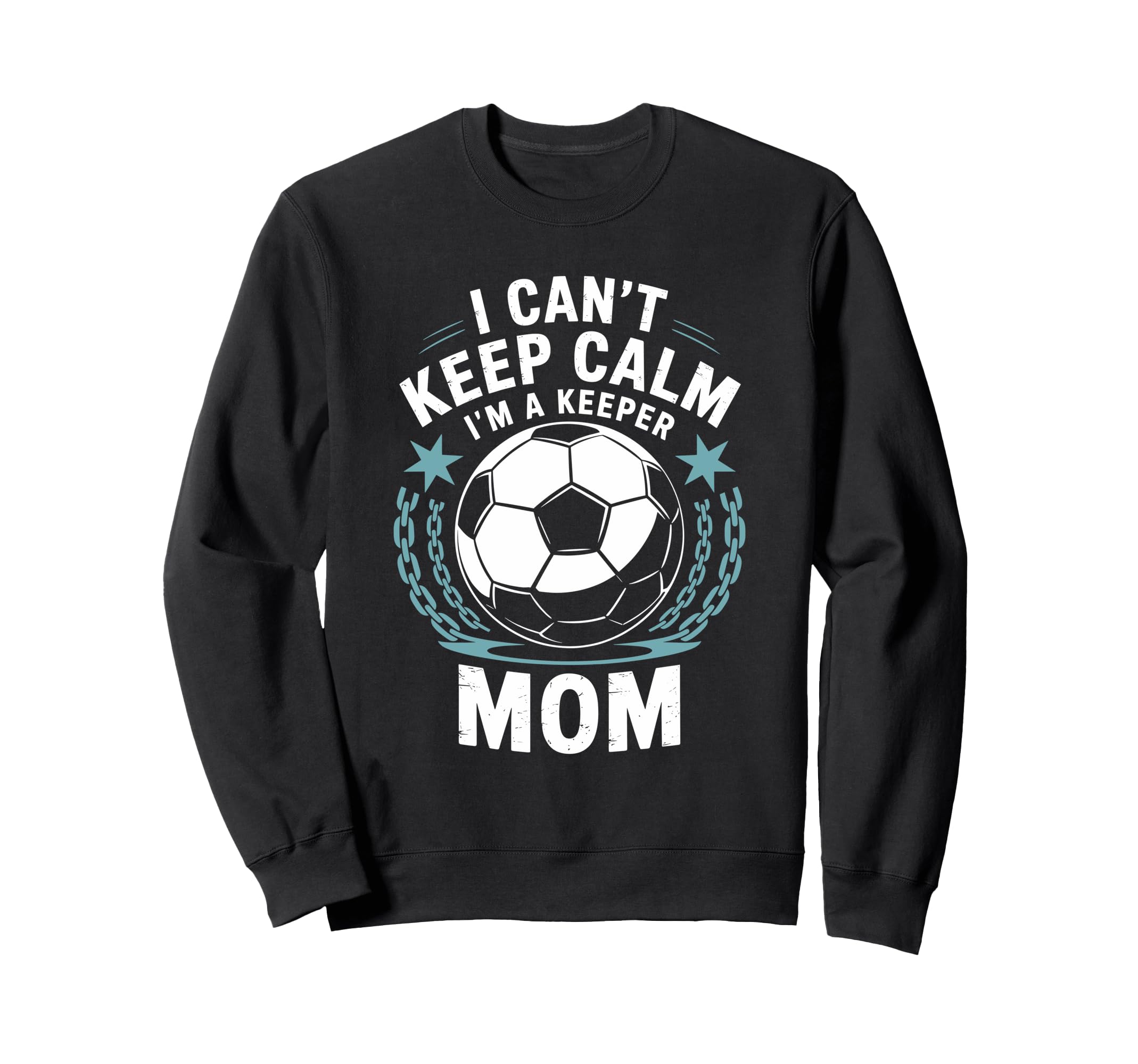 Team Soccer Lover I Cant Keep Calm Im Sweatshirt - Minimalist Print Unisex - T-Shirt, Sweatshirt, Hoodie