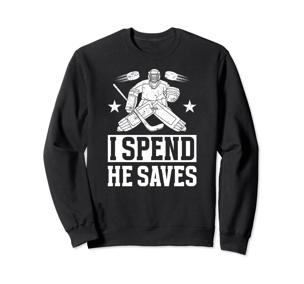 He Saves Hockey Goalkeeper Mom Ice Sweatshirt - Custom Art Print Unisex - T-Shirt, Sweatshirt, Hoodie