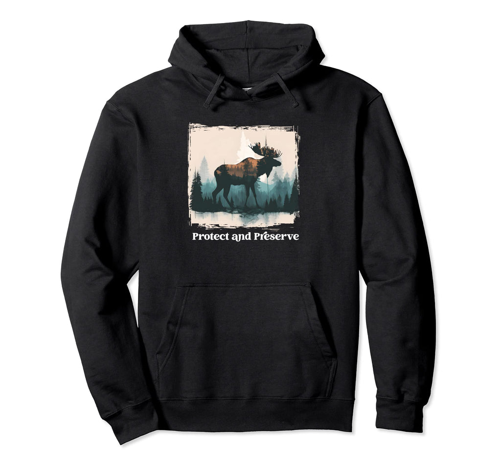 Preserve Protect National Park Moose Hoodie - Minimalist Print Unisex - T-Shirt, Sweatshirt, Hoodie