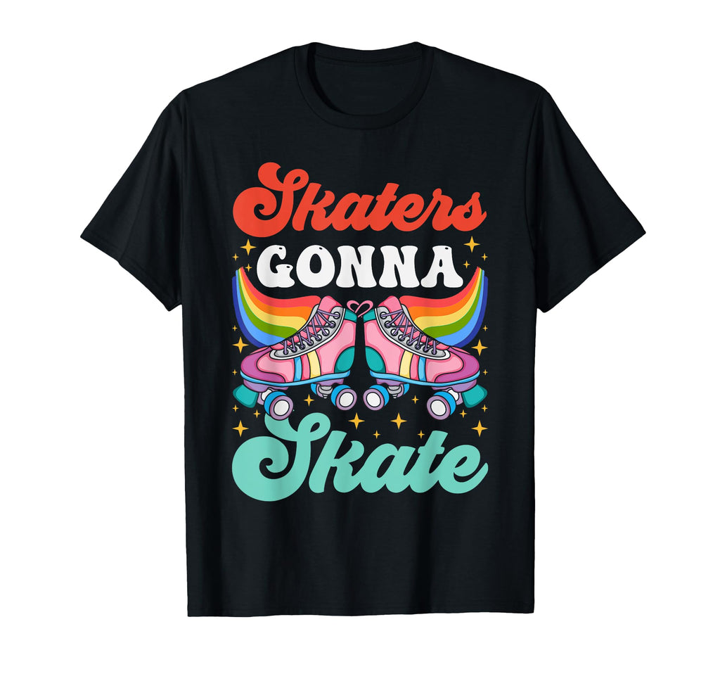 Roller Skating Skate 1970S Skaters Gonna T-Shirt - Graphic Print Men Women - T-Shirt, Sweatshirt, Hoodie