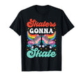 Roller Skating Skate 1970S Skaters Gonna T-Shirt - Graphic Print Men Women - T-Shirt, Sweatshirt, Hoodie