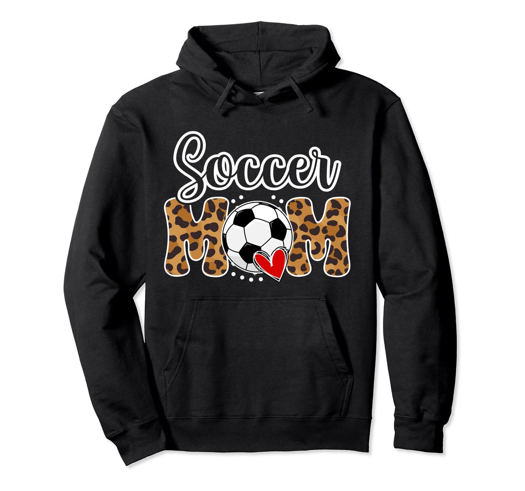 Soccer Mom Leopard Mom Soccer Player Hoodie - Trendy Graphic for Adults - T-Shirt, Sweatshirt, Hoodie