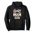 Senior Soccer Mom Class 2026 Hoodie - Casual Everyday Wear for Adults - T-Shirt, Sweatshirt, Hoodie