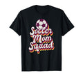 Soccer Sports Funny Soccer Mom Squad T-Shirt - Minimalist Print Men Women - T-Shirt, Sweatshirt, Hoodie
