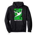 Lifes About Goals And Assists Soccer Hoodie - Minimalist Print Unisex - T-Shirt, Sweatshirt, Hoodie