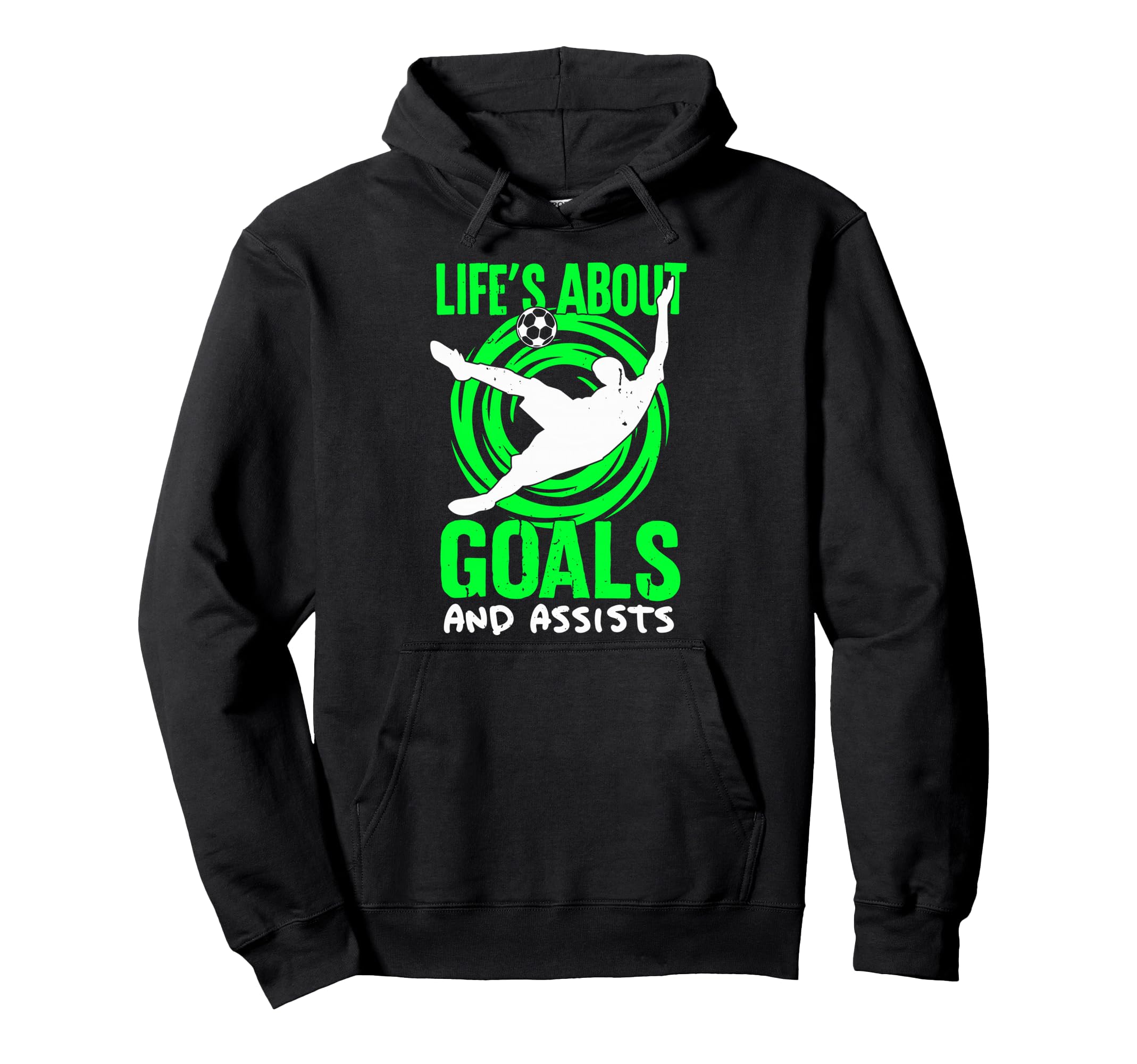 Lifes About Goals And Assists Soccer Hoodie - Minimalist Print Unisex - T-Shirt, Sweatshirt, Hoodie