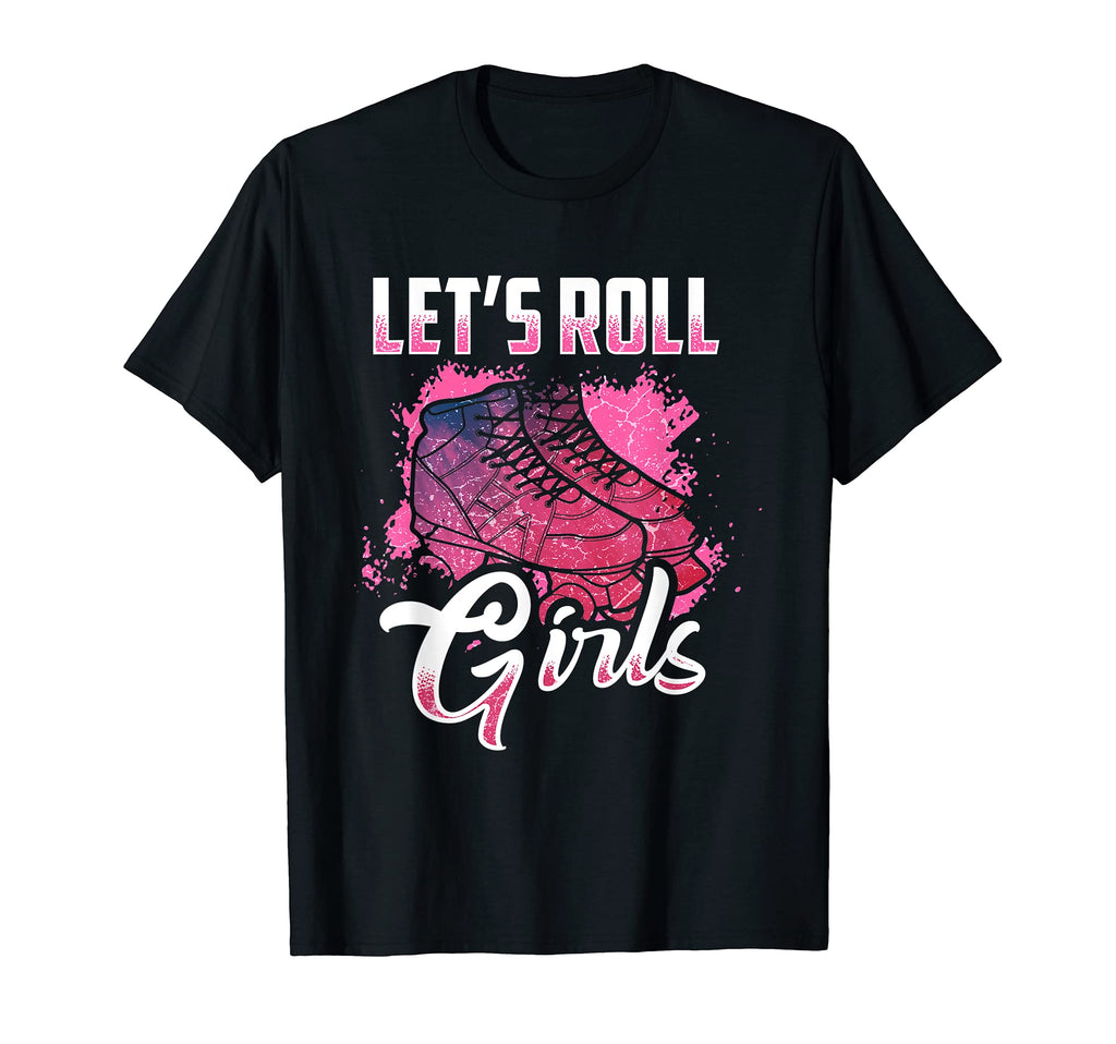 Lets Roll Who Loves Roller Skating T-Shirt - Custom Art Print for Adults - T-Shirt, Sweatshirt, Hoodie