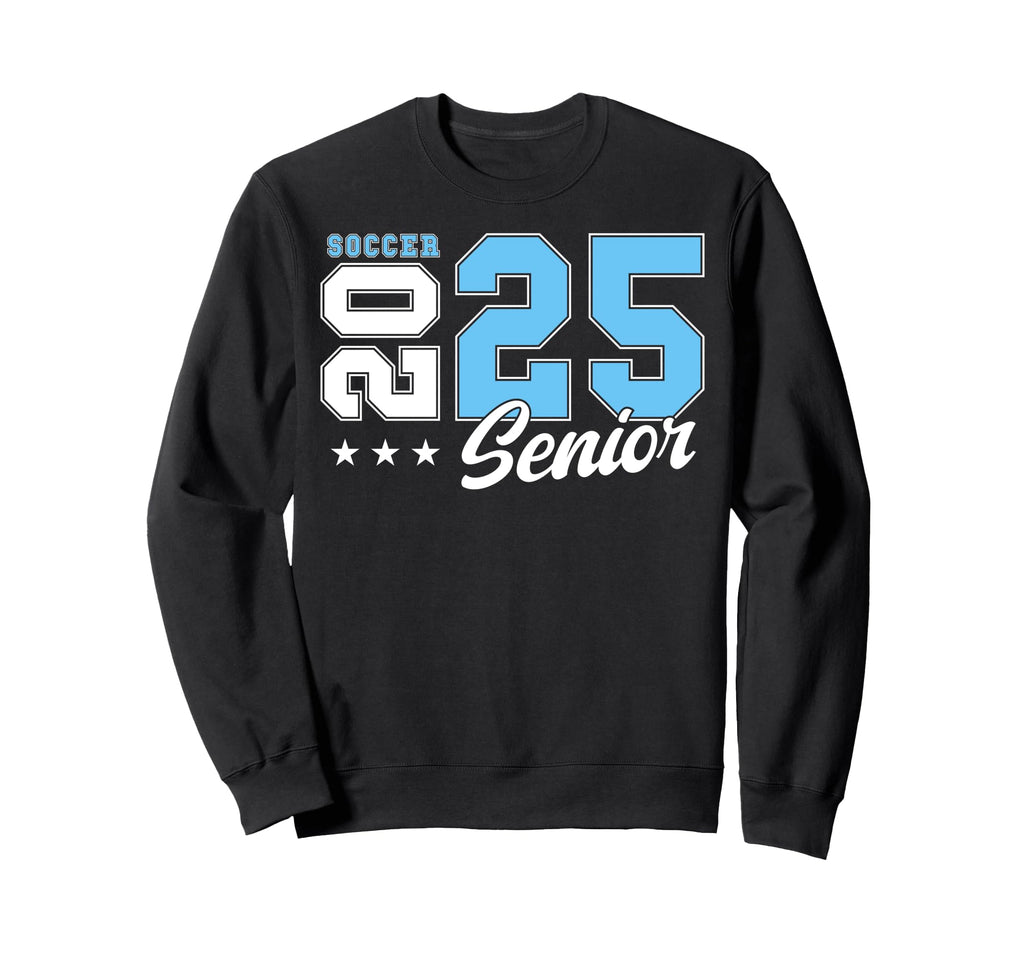 Soccer Senior Night Soccer Senior Sweatshirt - Fun Novelty Design Unisex - T-Shirt, Sweatshirt, Hoodie