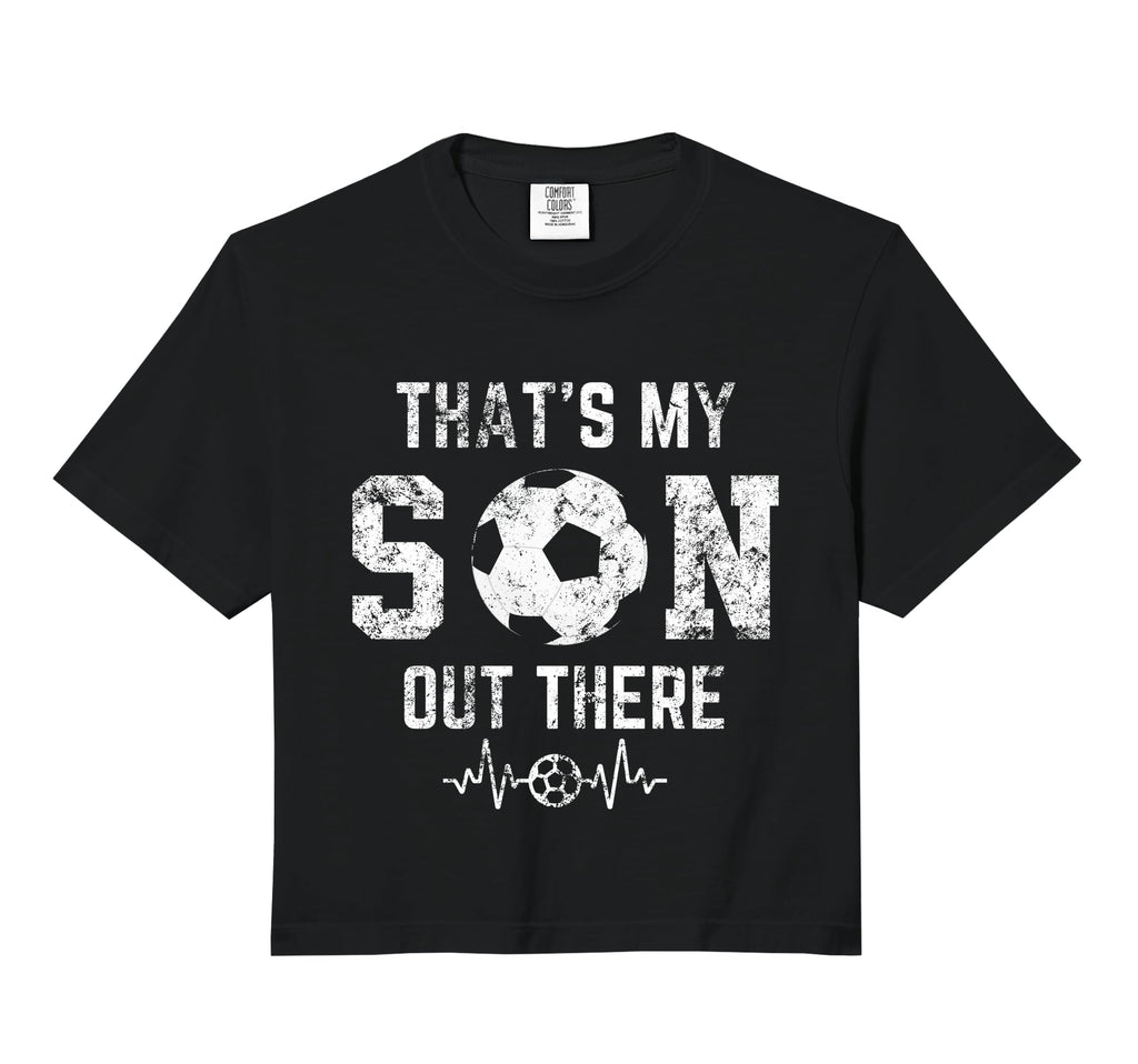 Soccer Mom Thats My Son Out There Hoodie - Aesthetic Graphic for Adults - T-Shirt, Sweatshirt, Hoodie
