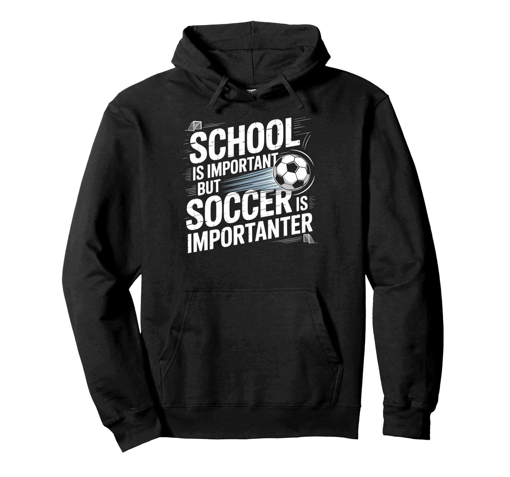School Is Important But Soccer Is Hoodie - Novelty Apparel Men Women - T-Shirt, Sweatshirt, Hoodie