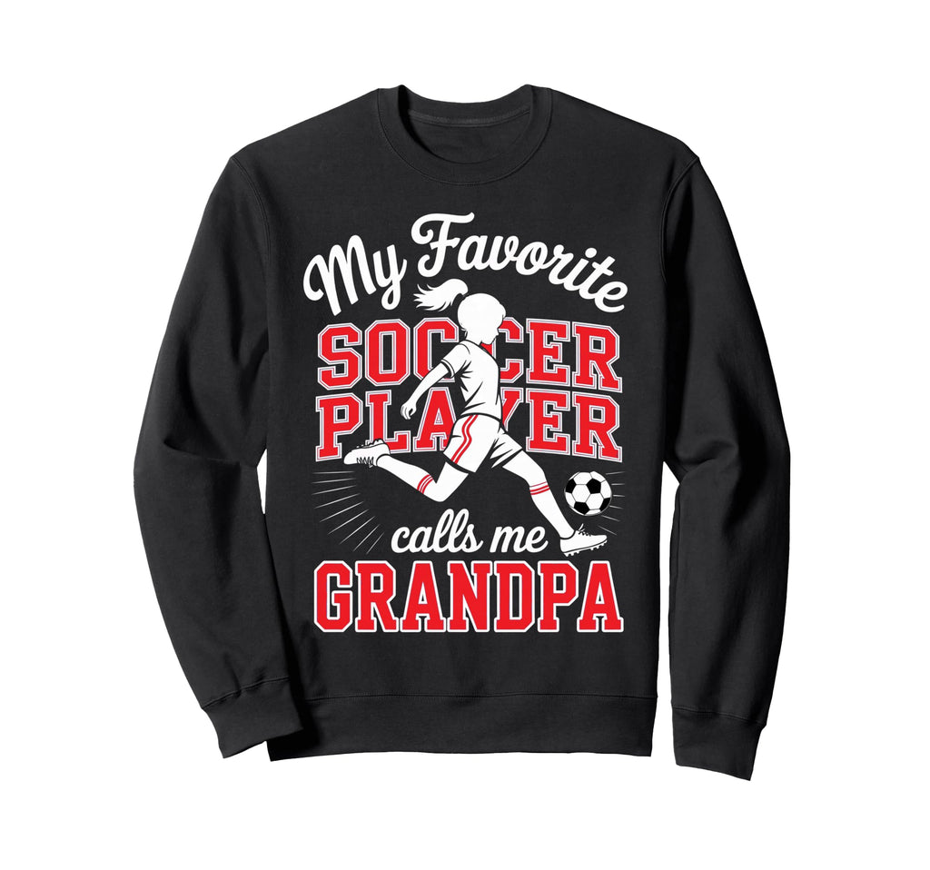 Soccer Favorite Soccer Player Sweatshirt - Aesthetic Graphic for Adults - T-Shirt, Sweatshirt, Hoodie