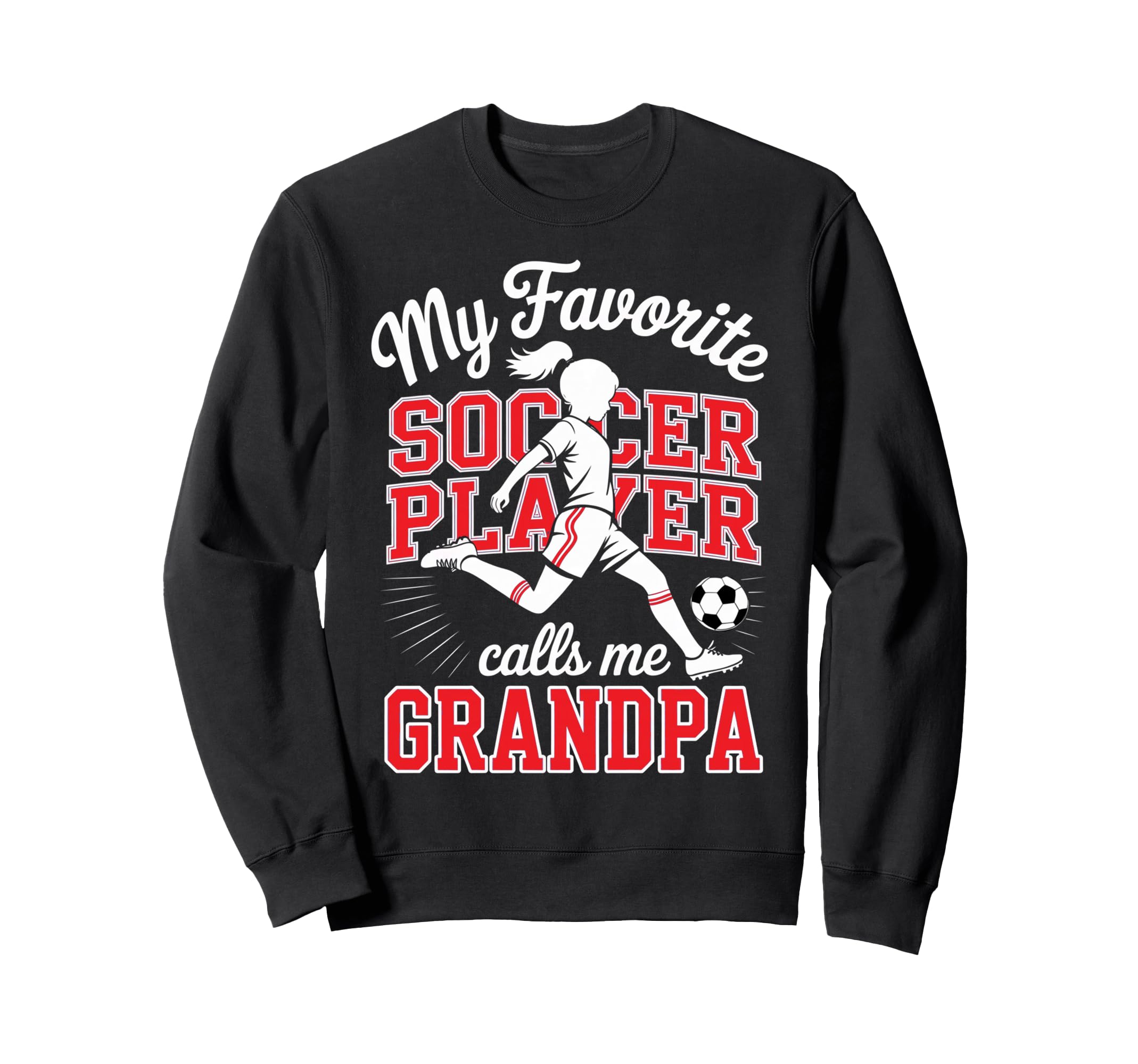 Soccer Favorite Soccer Player Sweatshirt - Aesthetic Graphic for Adults - T-Shirt, Sweatshirt, Hoodie