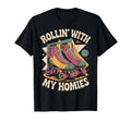Rollin Homie Roller Skate Roller Skating T-Shirt - Graphic Print Unisex - T-Shirt, Sweatshirt, Hoodie