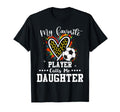 My Favorite Soccer Player Calls Me T-Shirt - Novelty Apparel Men Women - T-Shirt, Sweatshirt, Hoodie