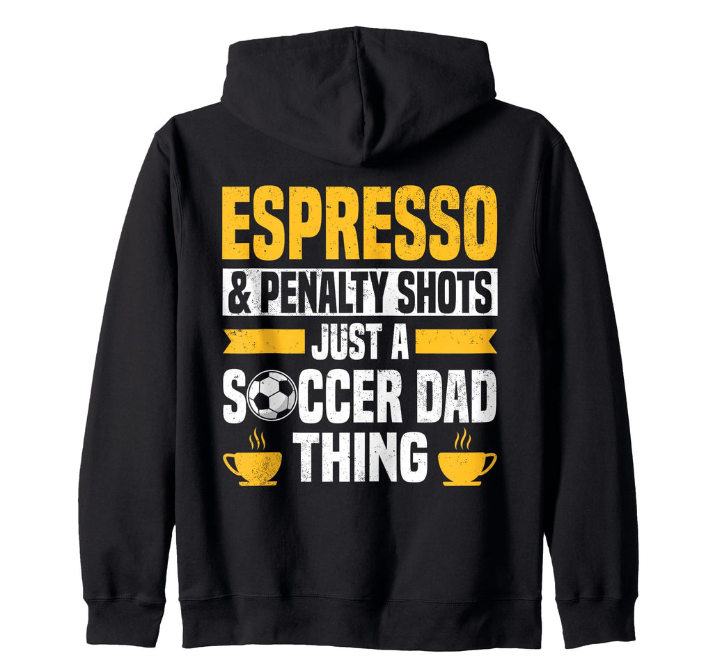Soccer Dads Designs Coffee Lover T-Shirt - Novelty Apparel for Adults - T-Shirt, Sweatshirt, Hoodie