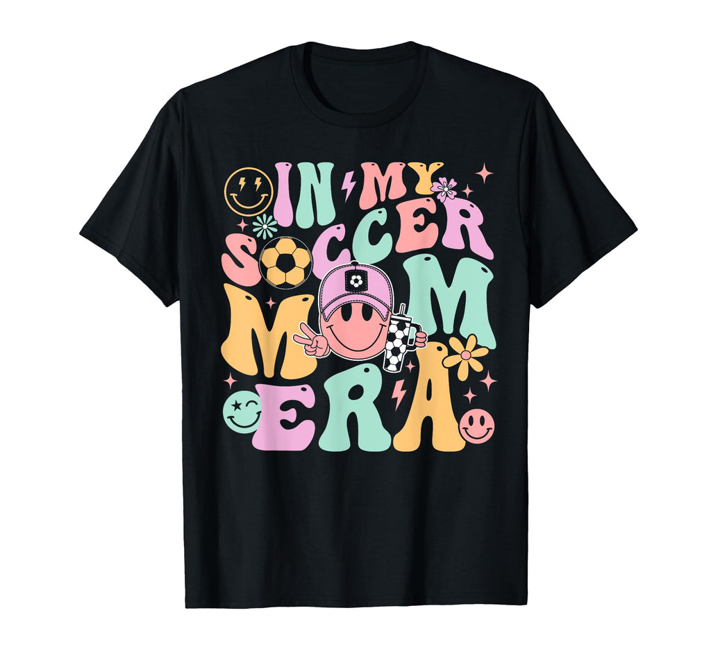 My Soccer Mom Era Groovy Soccer Mama T-Shirt - Aesthetic Graphic Unisex - T-Shirt, Sweatshirt, Hoodie