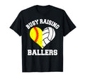 Busy Raising Ballers Softball Volleyball T-Shirt - Graphic Print Men Women - T-Shirt, Sweatshirt, Hoodie