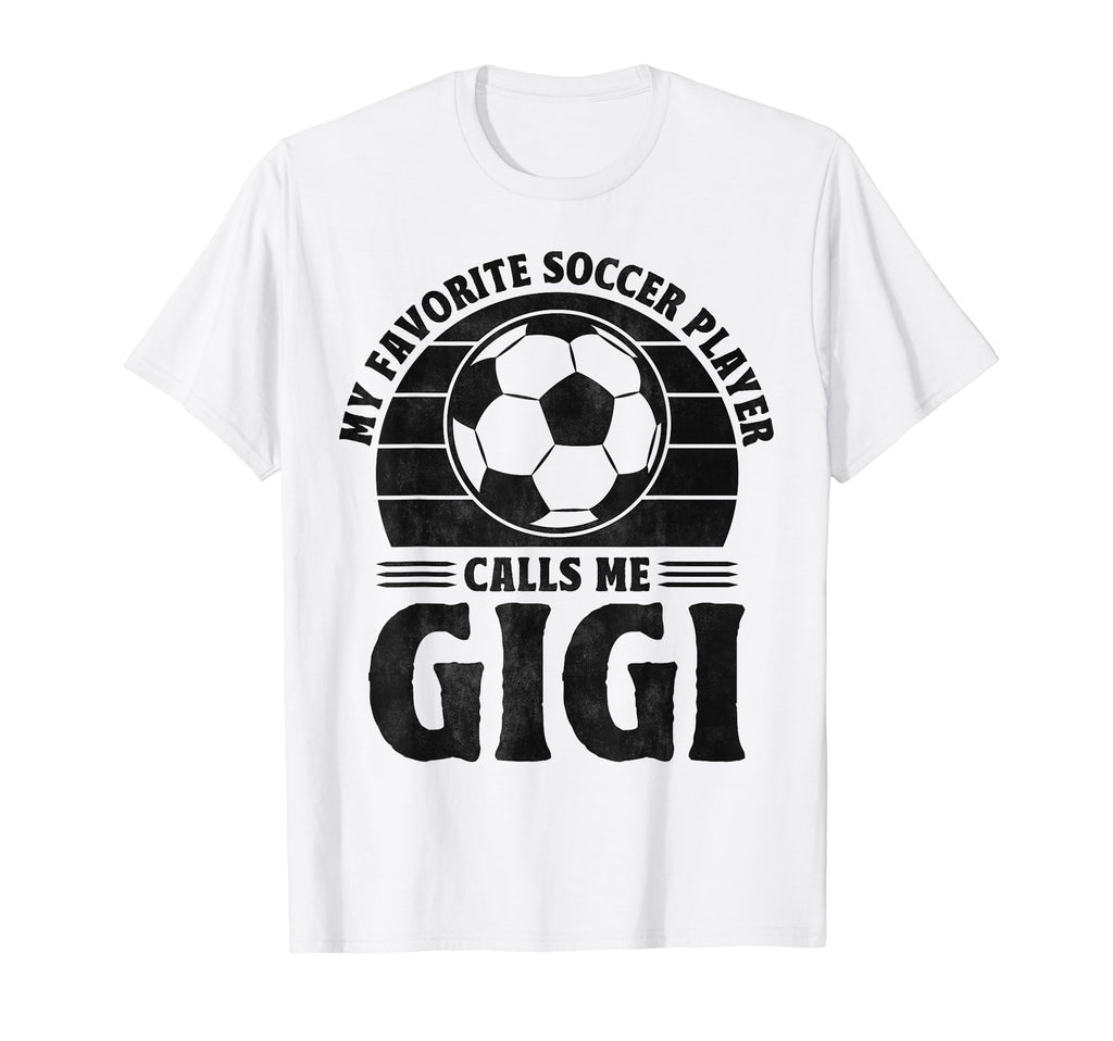 My Favorite Player Calls Me Gigi T-Shirt - Novelty Apparel for Adults - T-Shirt, Sweatshirt, Hoodie