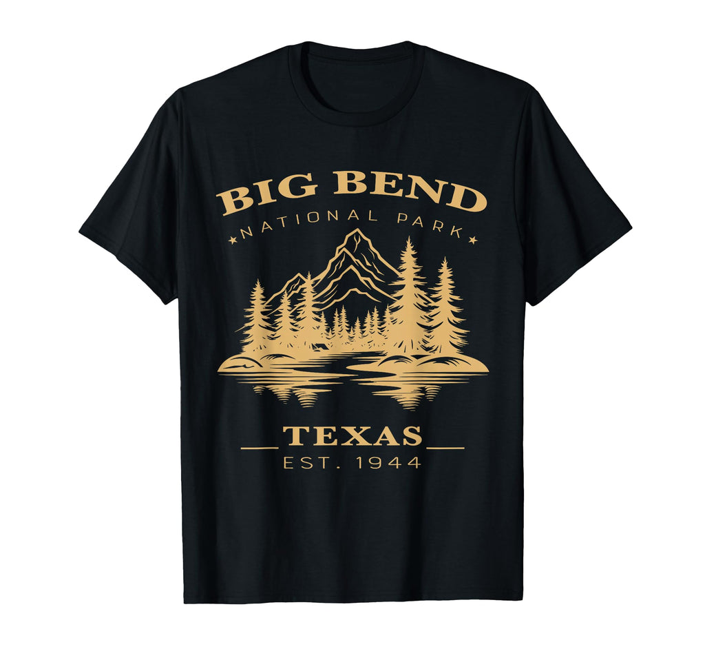 Big Bend National Park Texas T-Shirt - Fun Novelty Design for Adults - T-Shirt, Sweatshirt, Hoodie