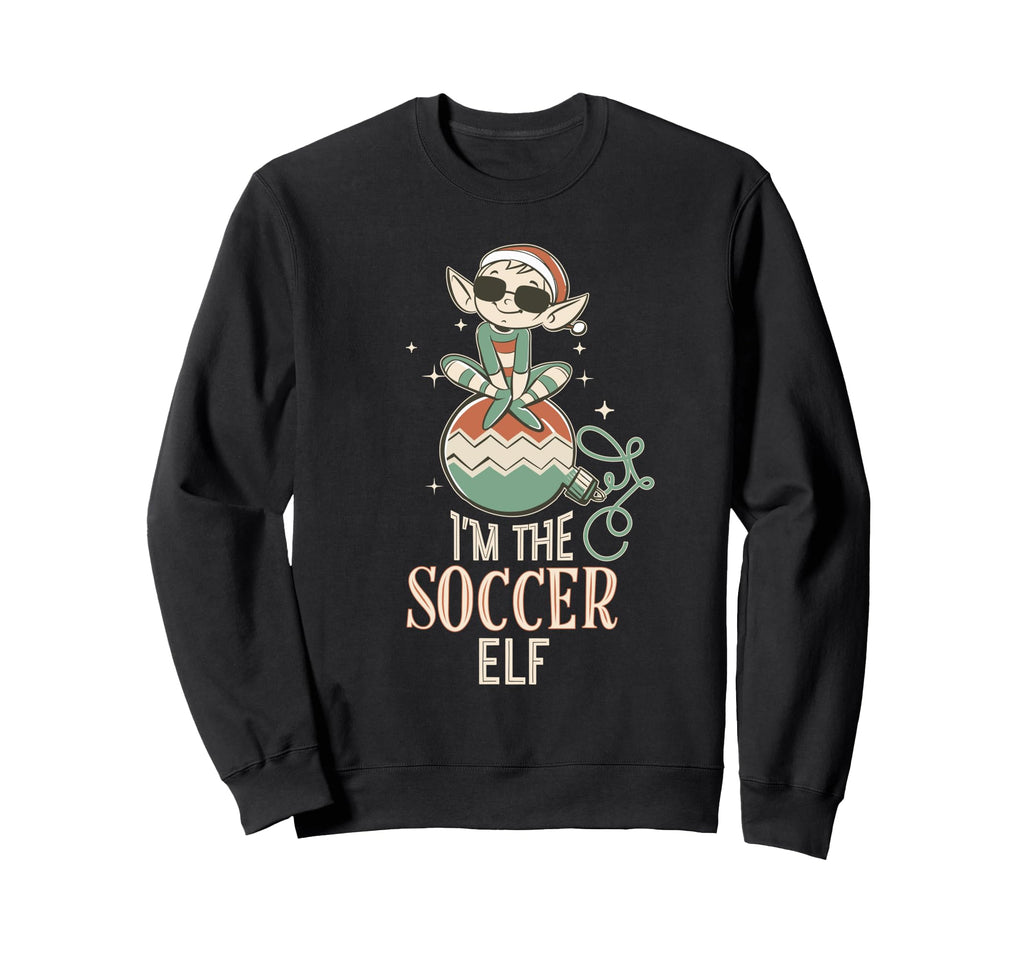 Im Soccer Elf Matching Family Sweatshirt - Graphic Print Men Women - T-Shirt, Sweatshirt, Hoodie