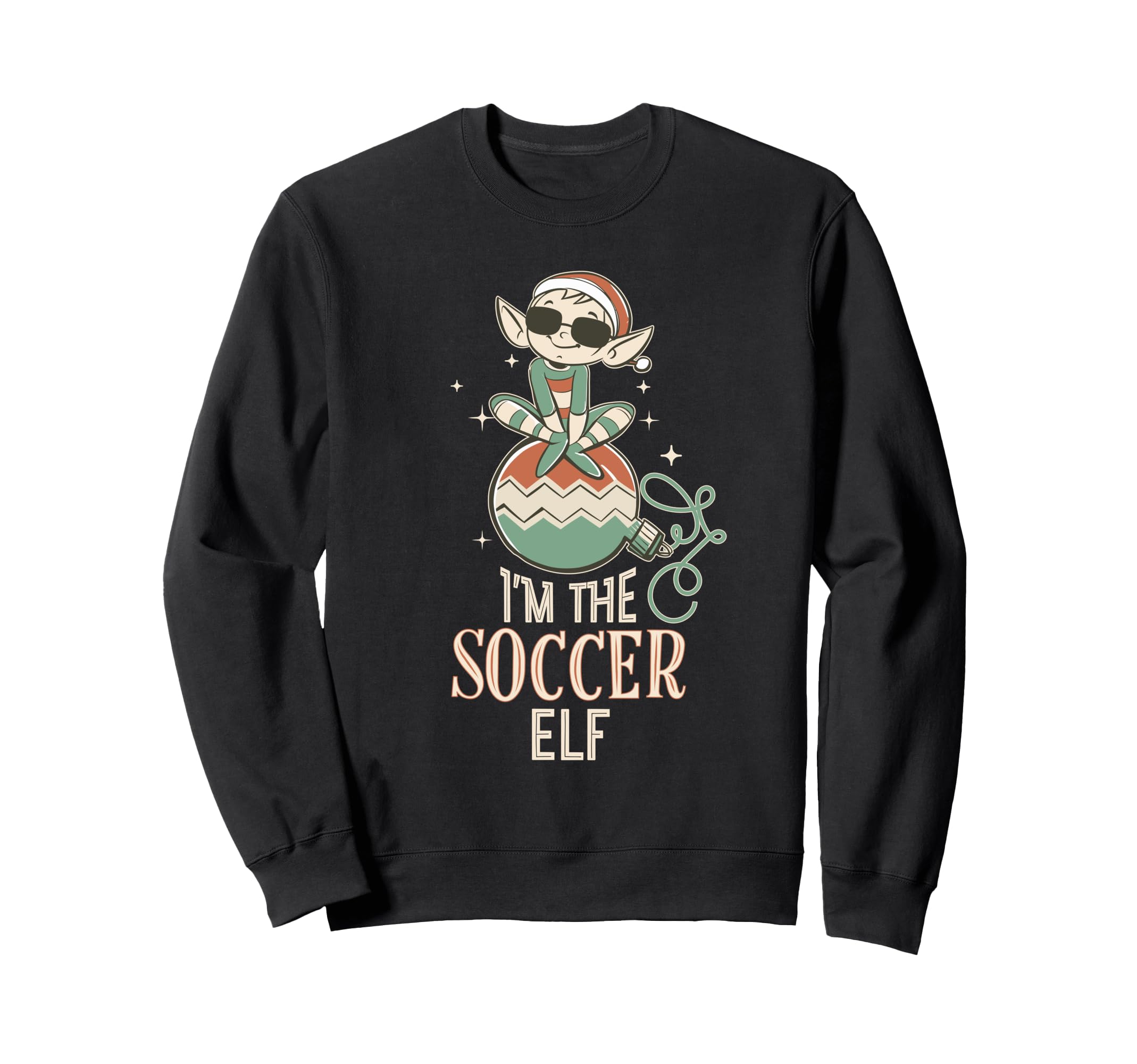 Im Soccer Elf Matching Family Sweatshirt - Graphic Print Men Women - T-Shirt, Sweatshirt, Hoodie