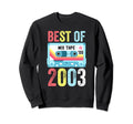 Best 2003 Cassette Tape Sweatshirt - Custom Art Print for Adults - T-Shirt, Sweatshirt, Hoodie