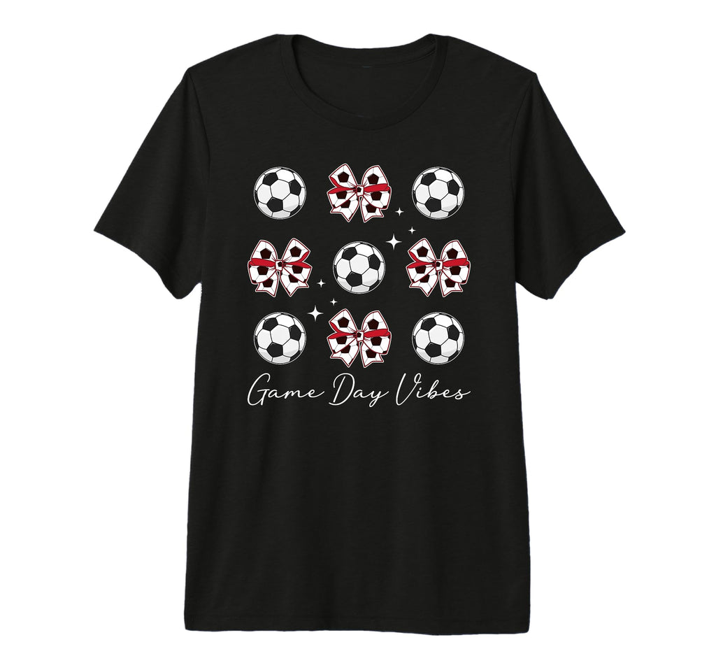 Game Day Vibes Soccer Game Day Soccer T-Shirt - Streetwear Style Men Women - T-Shirt, Sweatshirt, Hoodie
