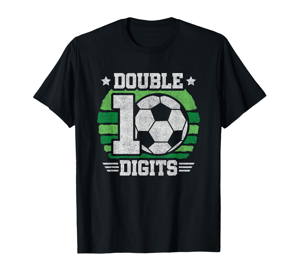 Soccer Birthday 10 Year Old Double T-Shirt - Trendy Graphic for Adults - T-Shirt, Sweatshirt, Hoodie