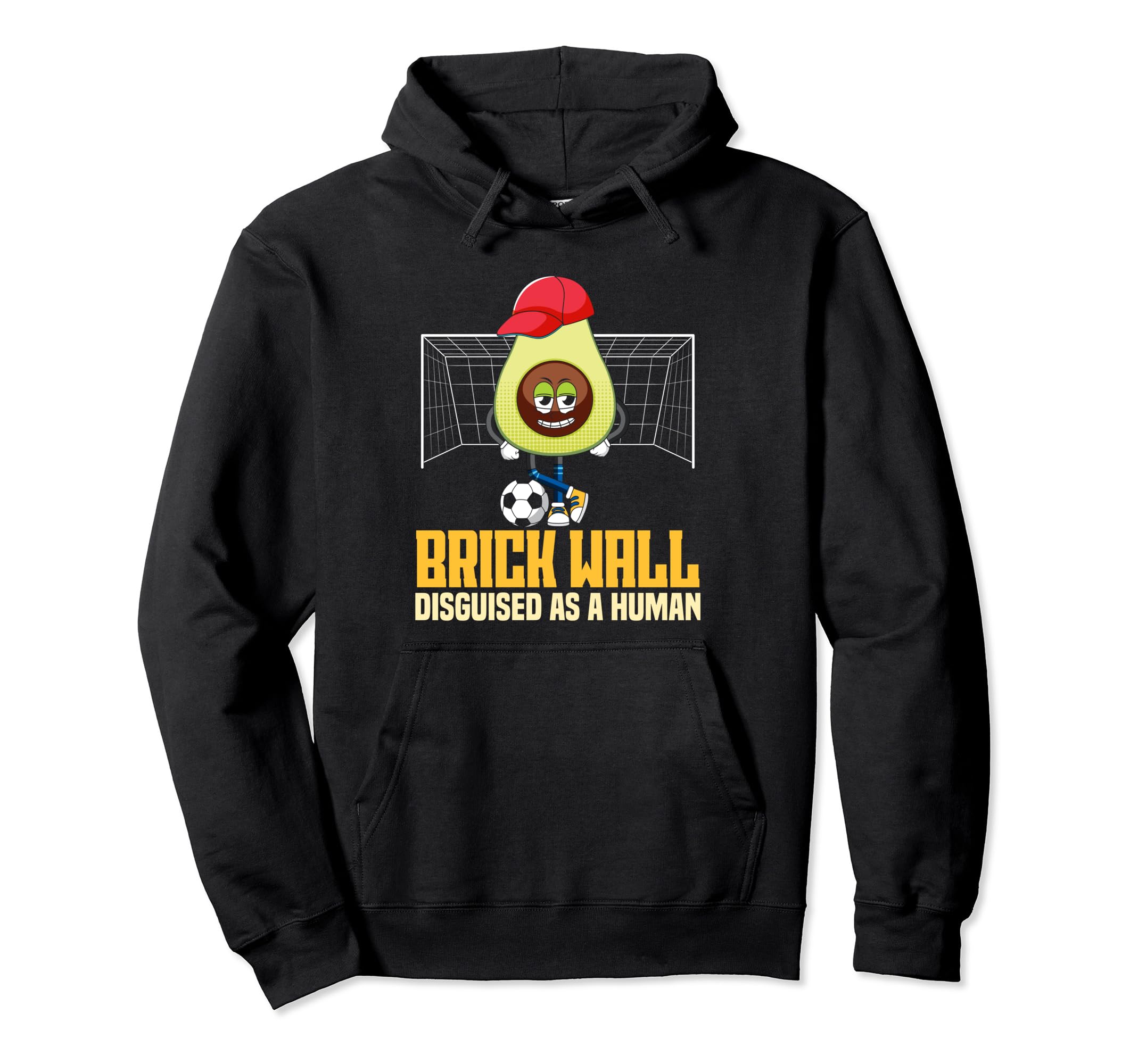 Goalkeeper Brick Wall Disguised As Hoodie - Novelty Apparel for Adults - T-Shirt, Sweatshirt, Hoodie