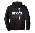 Senior 2026 Graduation Class 2026 Hoodie - Custom Art Print Men Women - T-Shirt, Sweatshirt, Hoodie