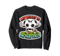 My Heart Is That Field Soccer Sweatshirt - Streetwear Style for Adults - T-Shirt, Sweatshirt, Hoodie