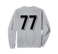 Number 77 Backside 80S 90S Team Sweatshirt - Minimalist Print Men Women - T-Shirt, Sweatshirt, Hoodie
