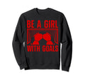 Soccer Football Soccer Lovers Sayings Sweatshirt - Unique Graphic Unisex - T-Shirt, Sweatshirt, Hoodie