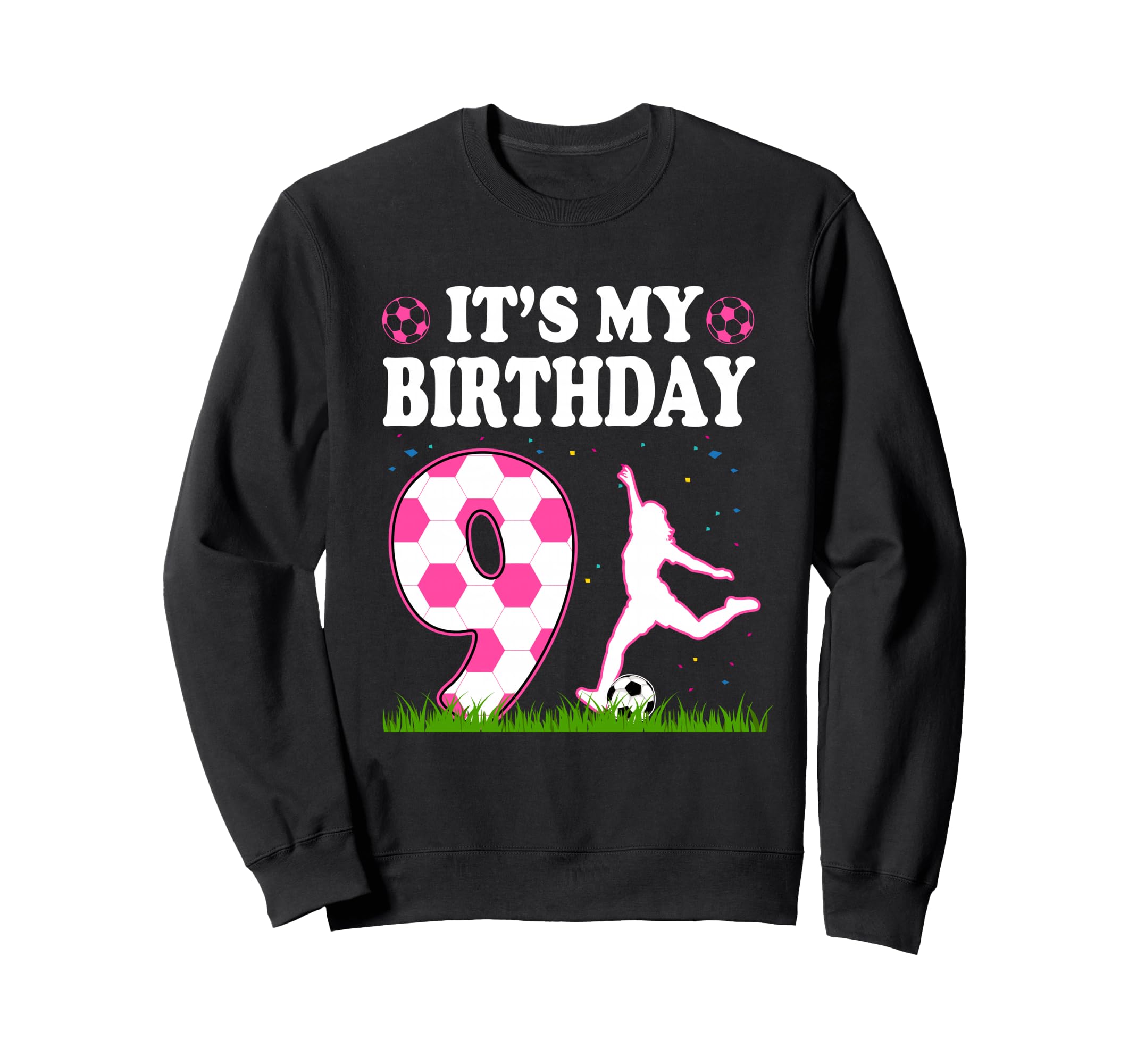 Its My 9Th Birthday Soccer Theme 9 Sweatshirt - Minimalist Print Men Women - T-Shirt, Sweatshirt, Hoodie