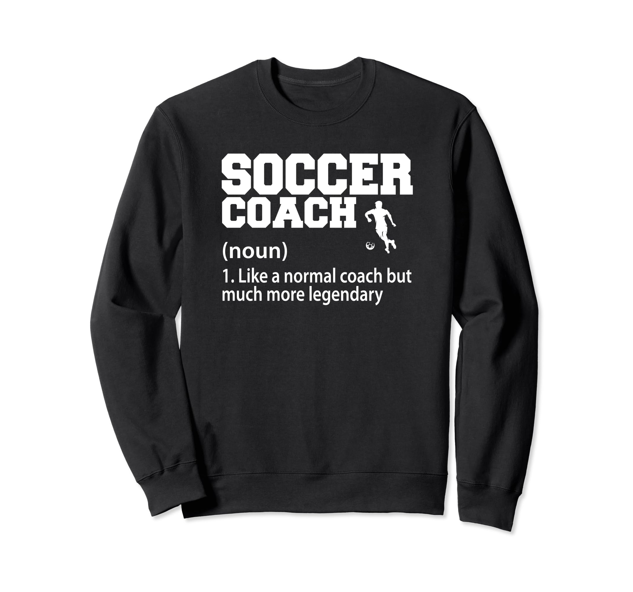 Soccer Coaching Training Trainer Sweatshirt - Unique Graphic for Adults - T-Shirt, Sweatshirt, Hoodie