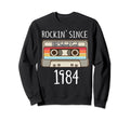Rockin Since 1984 Cassette Tape 38Th Sweatshirt - Unique Graphic Men Women - T-Shirt, Sweatshirt, Hoodie