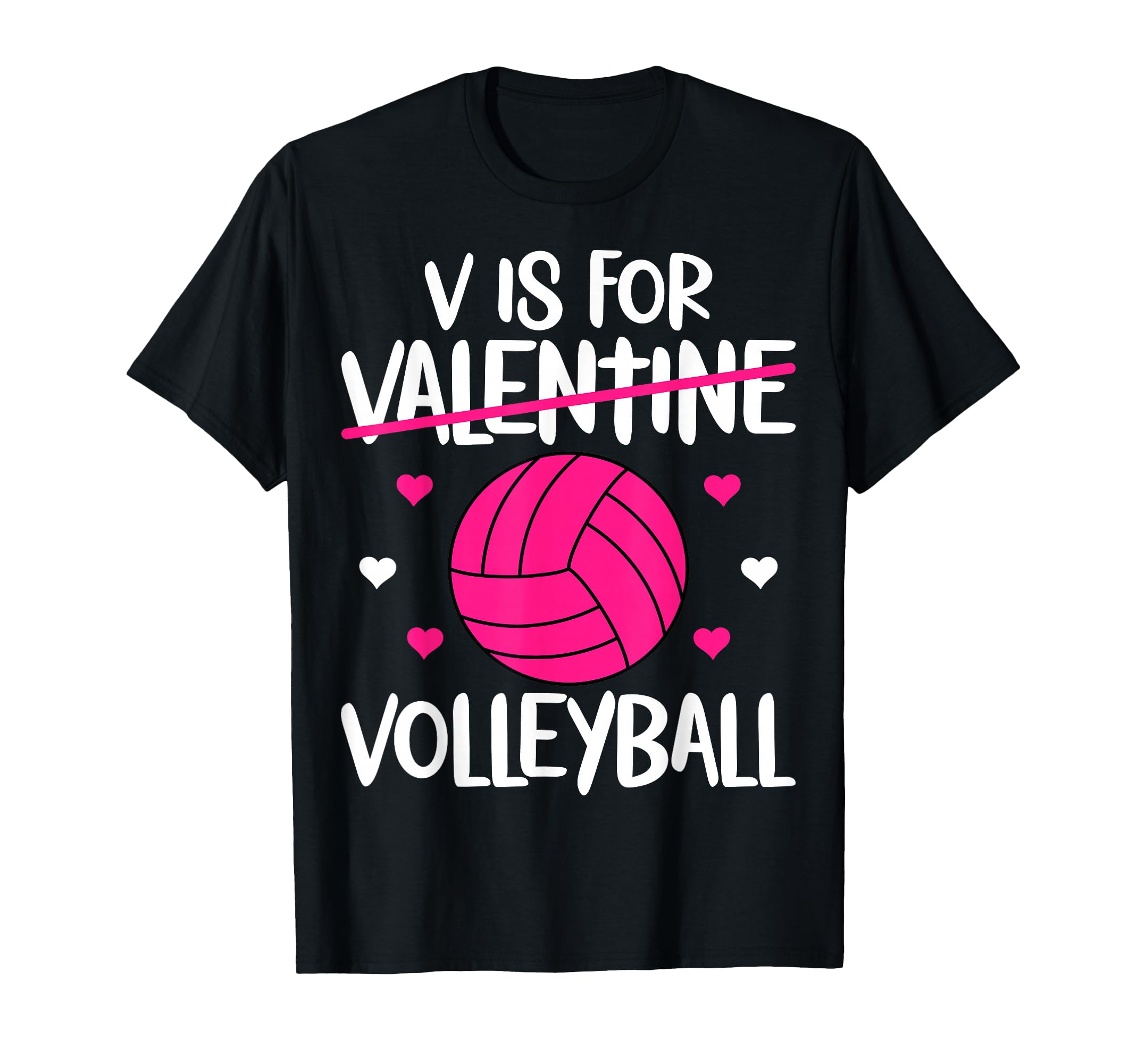 V Is Volleyball Valentine Funny T-Shirt - Graphic Print Men Women - T-Shirt, Sweatshirt, Hoodie